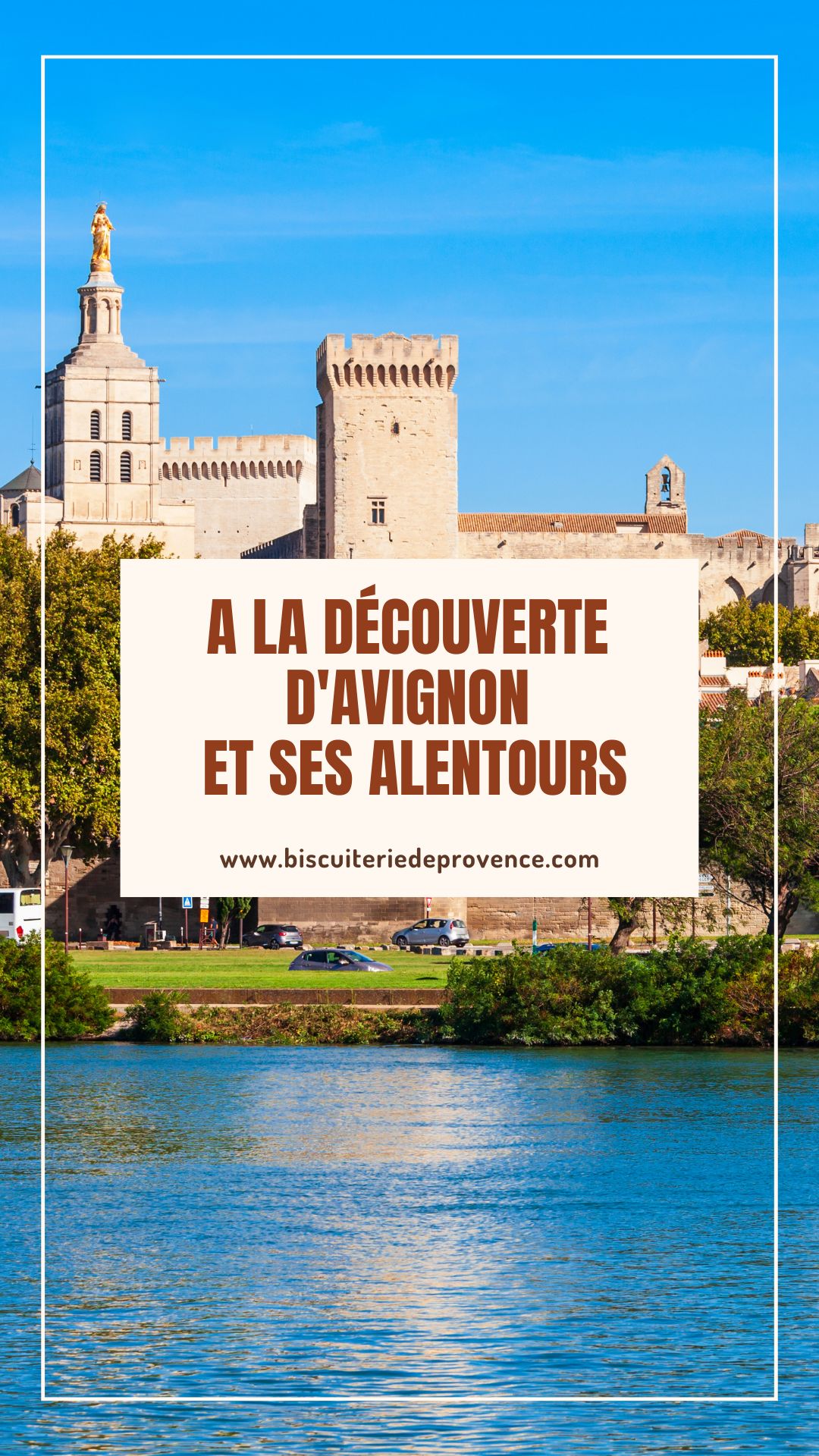 que faire à Avignon